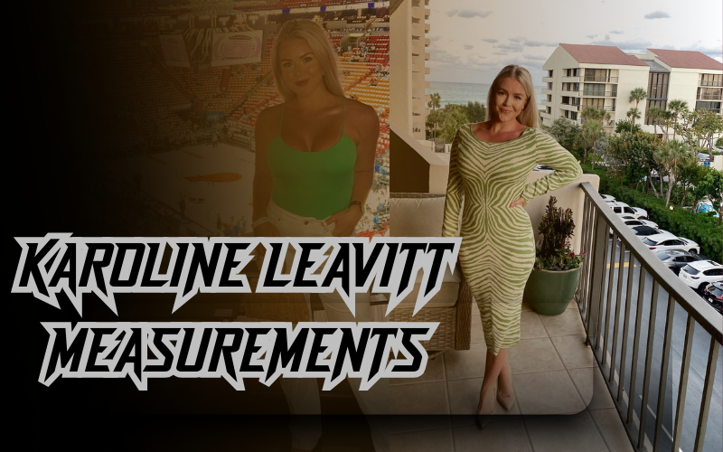 Karoline Leavitt Measurements 2026 – Height, Weight & Body Stats!! karoline leavitt measurements