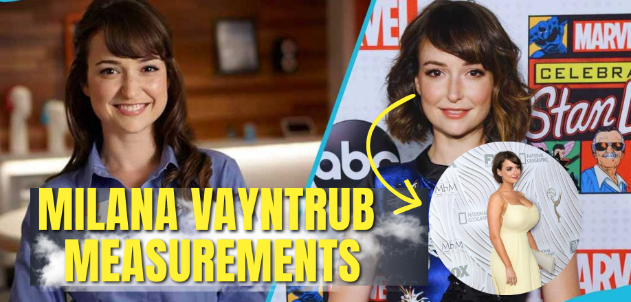 Milana Vayntrub Measurements 2026 – Height, Weight, Body Stats & Size Guide!! Milana Vayntrub Measurements