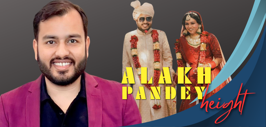 Alakh Pandey Height 2026 – Accurate Measurements, Comparisons & Amazing Story!! alakh pandey height
