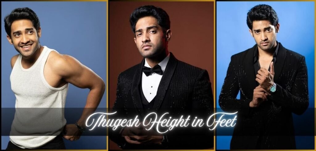 Thugesh Height in Feet: Complete Body Measurements, Weight & Physical Stats of Mahesh Keshwala Thugesh height in feet