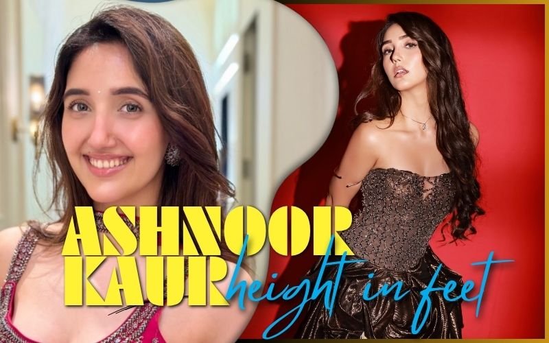 Ashnoor Kaur Height in Feet: Exact Measurements, Weight & Body Stats (2026 Updated) Ashnoor Kaur Height in Feet: Exact Measurements, Weight & Body Stats (2026 Updated)