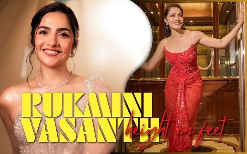 Rukmini Vasanth Height In Feet: The Real Numbers, Explained Simply Rukmini Vasanth Height In Feet: The Real Numbers, Explained Simply